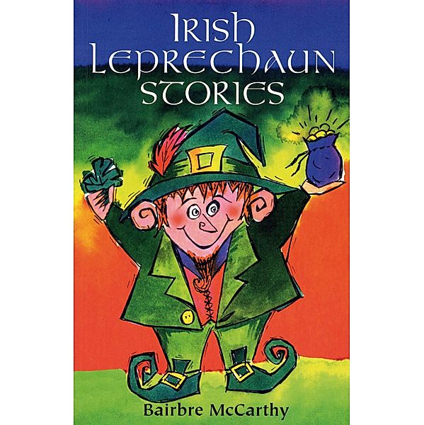 Irish Leprechaun Stories, Bairbre Mccarthy