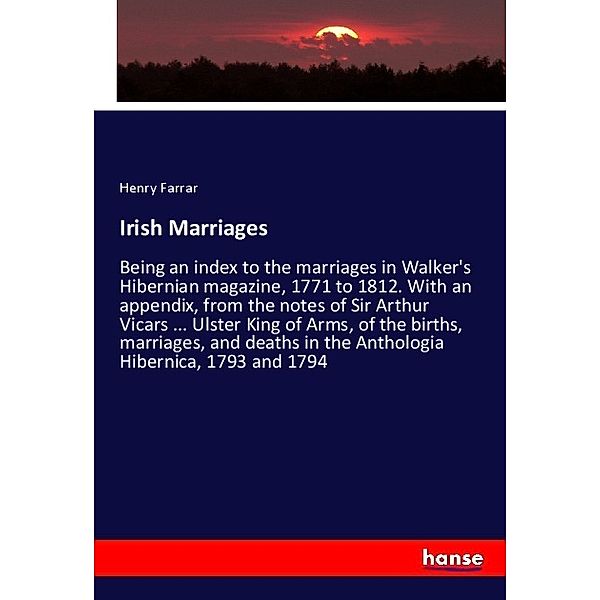 Irish Marriages, Henry Farrar