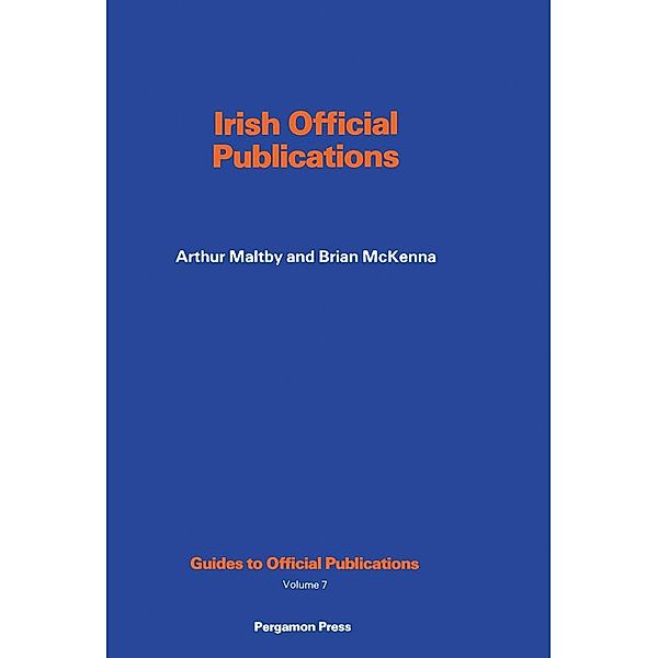 Irish Official Publications, Arthur Maltby, Brian McKenna