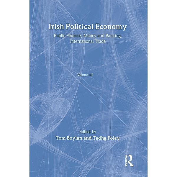 Irish Political Economy Vol 3