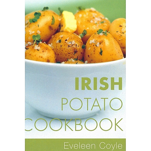 Irish Potato Cookbook, Eveleen Coyle