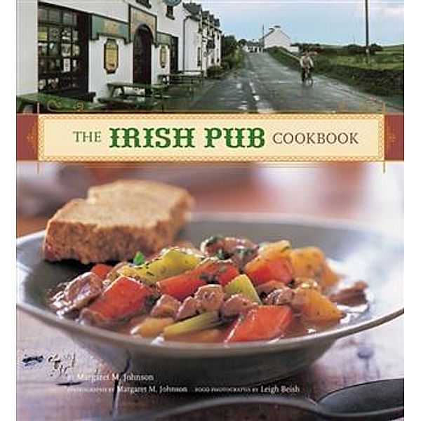 Irish Pub Cookbook, Margaret M. Johnson