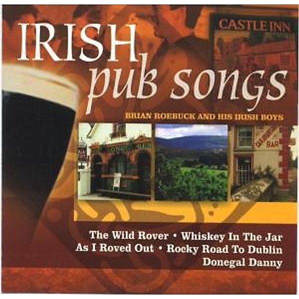 Irish Pub Songs, Roebuck Brian and his Irish Bo
