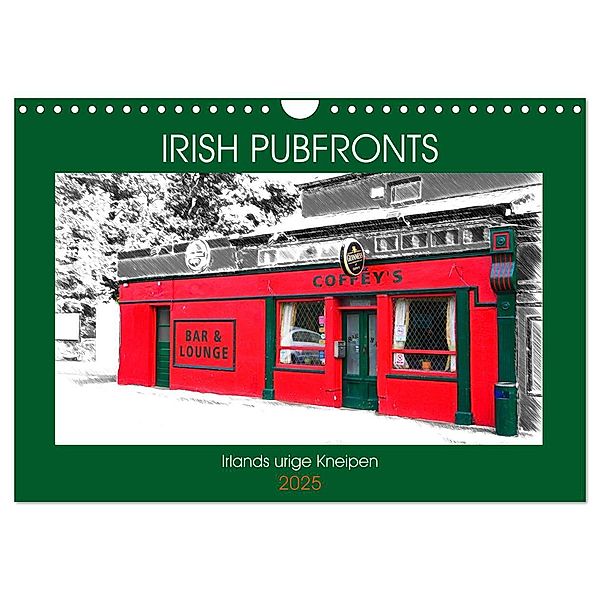 Irish Pubfronts - Irlands urige Kneipen (Wandkalender 2025 DIN A4 quer), CALVENDO Monatskalender, Calvendo, Christoph Stempel