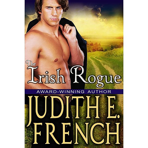 Irish Rogue, Judith E. French