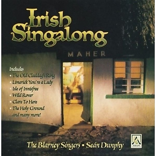 Irish Singalong, Sean-Blarney Singers Dunphy