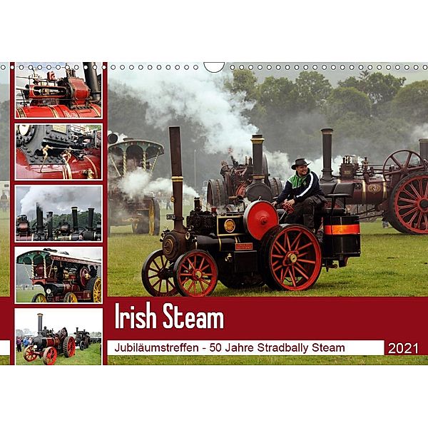Irish Steam - 50. Dampftreffen in Stradbally (Wandkalender 2021 DIN A3 quer), N N