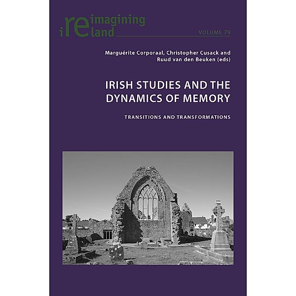 Irish Studies and the Dynamics of Memory