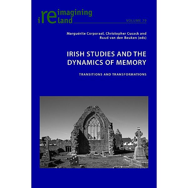 Irish Studies and the Dynamics of Memory