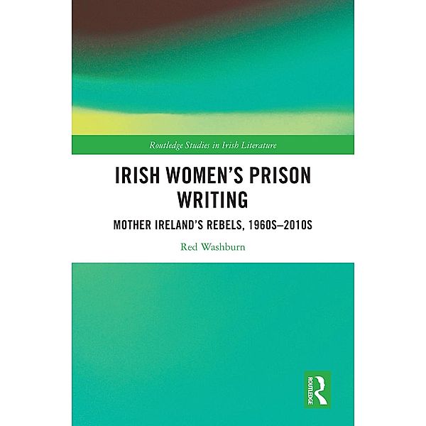 Irish Women's Prison Writing, Red Washburn