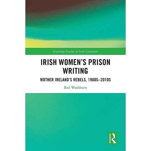 Irish Women's Prison Writing, Red Washburn