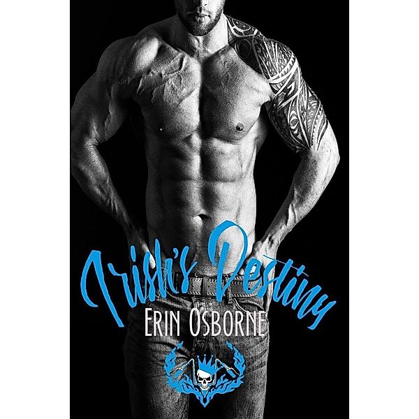 Irish's Destiny (Wild Kings MC, #6), Erin Osborne