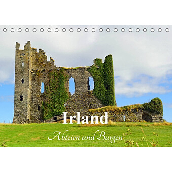 Irland - Abteien und Burgen (Tischkalender 2022 DIN A5 quer), Babett Paul - Babett's Bildergalerie