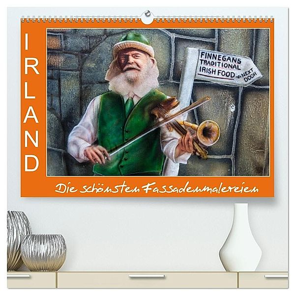 IRLAND - Die schönsten Fassadenmalereien (hochwertiger Premium Wandkalender 2024 DIN A2 quer), Kunstdruck in Hochglanz, Ferry Böhme