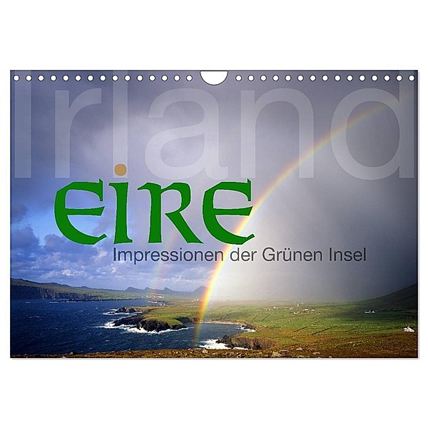 Irland/Eire - Impressionen der Grünen Insel (Wandkalender 2024 DIN A4 quer), CALVENDO Monatskalender, Edmund Nägele F.R.P.S.