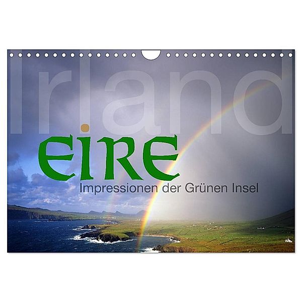 Irland Eire - Impressionen der Grünen Insel (Wandkalender 2024 DIN A4 quer), CALVENDO Monatskalender, Edmund Nägele F.R.P.S.