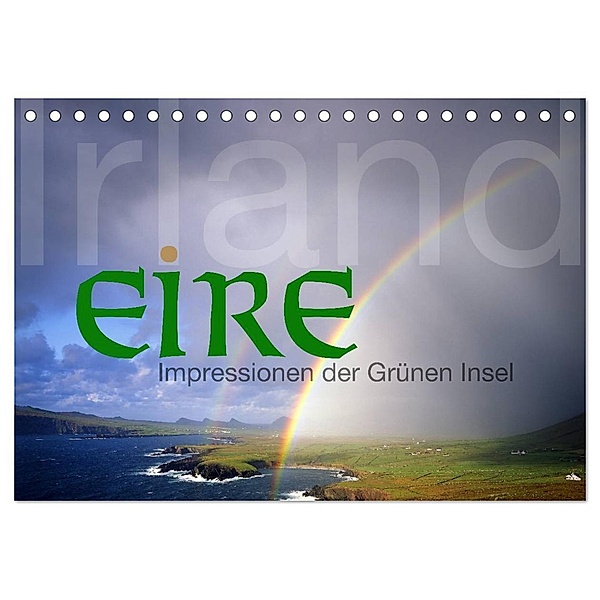 Irland Eire - Impressionen der Grünen Insel (Tischkalender 2024 DIN A5 quer), CALVENDO Monatskalender, Edmund Nägele F.R.P.S.