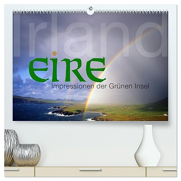 Irland Eire - Impressionen der Grünen Insel (hochwertiger Premium Wandkalender 2024 DIN A2 quer), Kunstdruck in Hochglanz, Edmund Nägele F.R.P.S.