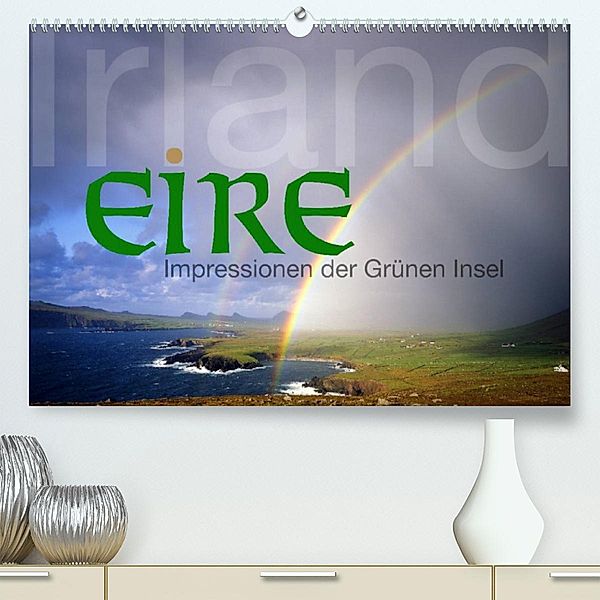 Irland/Eire - Impressionen der Grünen Insel (Premium, hochwertiger DIN A2 Wandkalender 2023, Kunstdruck in Hochglanz), Edmund Nägele F.R.P.S.