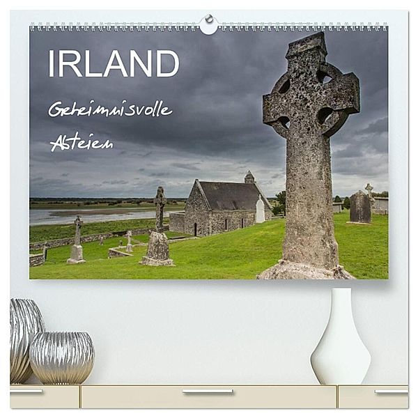 IRLAND - Geheimnisvolle Abteien (hochwertiger Premium Wandkalender 2024 DIN A2 quer), Kunstdruck in Hochglanz, Ferry Böhme