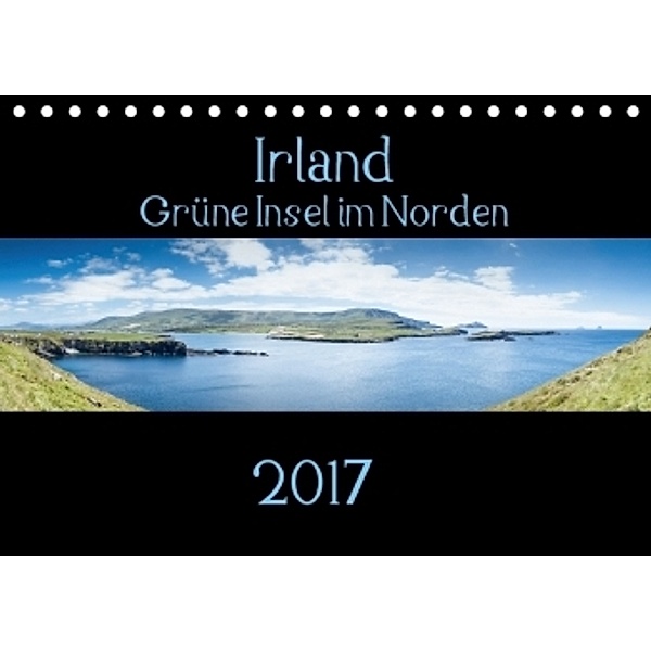 Irland - Grüne Insel im Norden (Tischkalender 2017 DIN A5 quer), Markus Gann