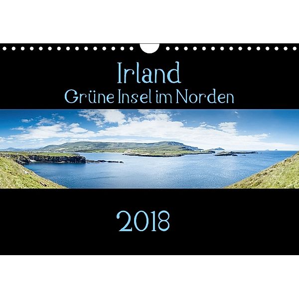 Irland - Grüne Insel im Norden (Wandkalender 2018 DIN A4 quer), Markus Gann (magann), Markus Gann
