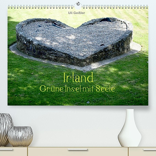 Irland - Grüne Insel mit Seele (Premium, hochwertiger DIN A2 Wandkalender 2023, Kunstdruck in Hochglanz), Uli Geißler