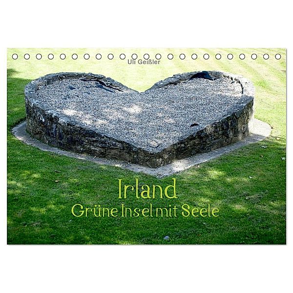Irland - Grüne Insel mit Seele (Tischkalender 2024 DIN A5 quer), CALVENDO Monatskalender, Uli Geißler