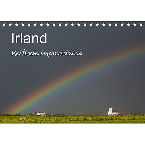 Irland - Keltische Impressionen (Tischkalender 2018 DIN A5 quer) Dieser erfolgreiche Kalender wurde dieses Jahr mit glei, Ferry BÖHME