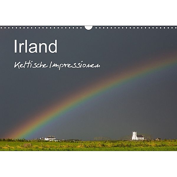 Irland - Keltische Impressionen (Wandkalender 2018 DIN A3 quer) Dieser erfolgreiche Kalender wurde dieses Jahr mit gleic, Ferry BÖHME