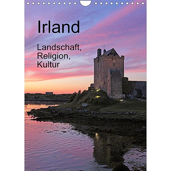 Irland - Landschaft, Religion, Kultur (Wandkalender 2022 DIN A4 hoch), Siegfried Kuttig