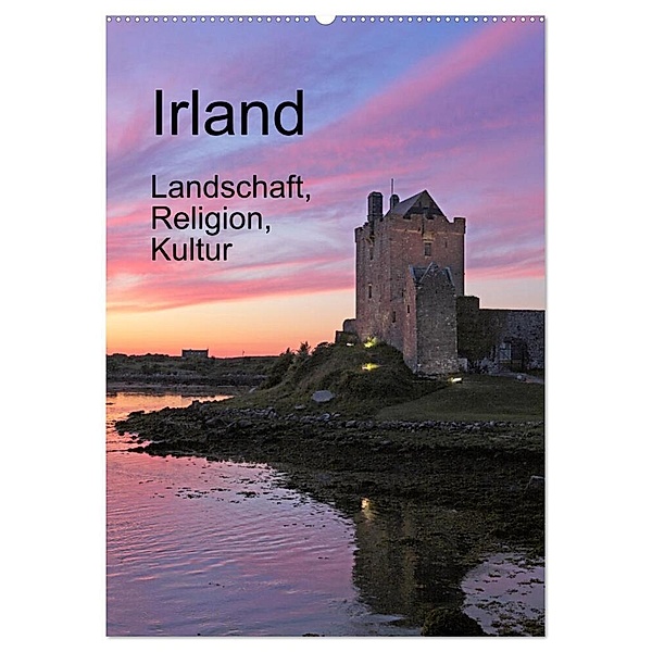 Irland - Landschaft, Religion, Kultur (Wandkalender 2024 DIN A2 hoch), CALVENDO Monatskalender, Siegfried Kuttig