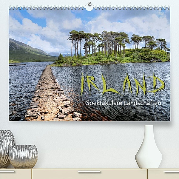 Irland - spektakuläre Landschaften (Premium, hochwertiger DIN A2 Wandkalender 2023, Kunstdruck in Hochglanz), Dirk Stamm