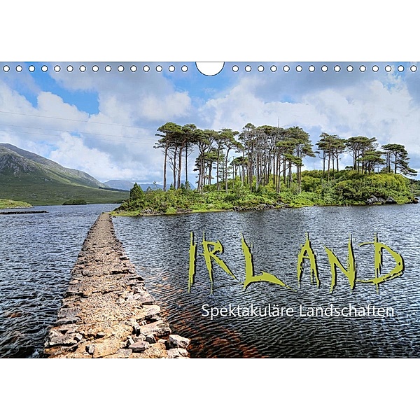 Irland - spektakuläre Landschaften (Wandkalender 2021 DIN A4 quer), Dirk Stamm