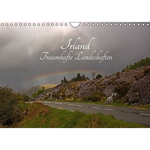 Irland - Traumhafte Landschaften (Wandkalender 2016 DIN A4 quer), Andrea Potratz