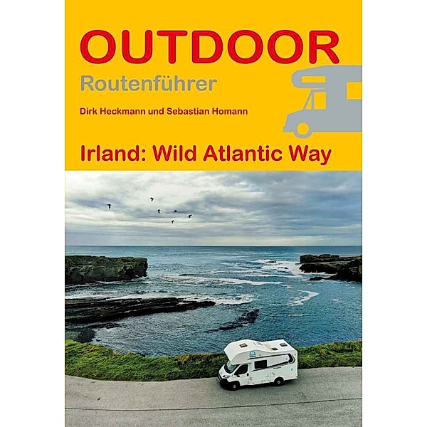 Irland: Wild Atlantic Way, Dirk Heckmann, Sebastian Homann