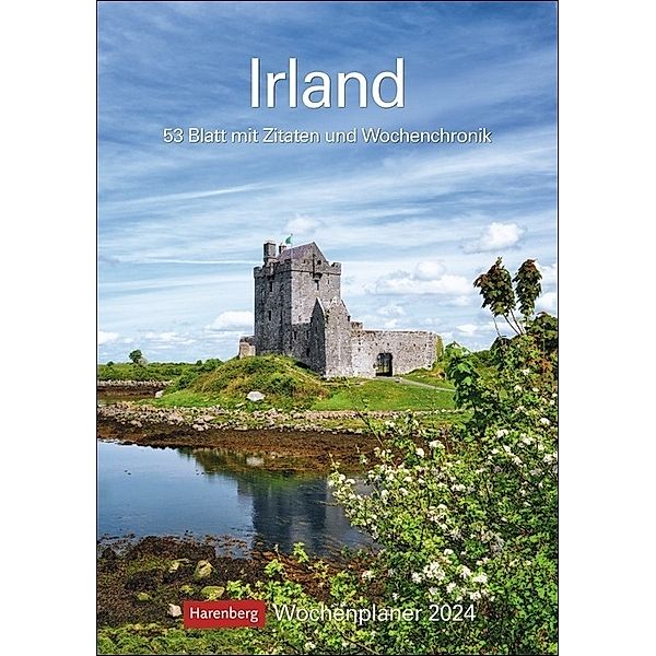 Irland Wochenplaner 2024. Landschafts-Wandkalender zum Eintragen mit 53 atemberaubenden Fotografien der schönsten Plätze Irlands. Terminkalender 2024 Wand, Ulrike Issel