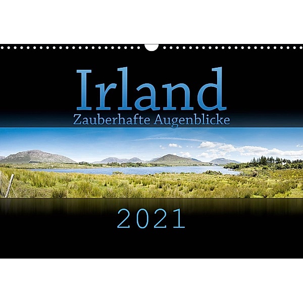Irland - Zauberhafte Augenblicke (Wandkalender 2021 DIN A3 quer), Markus Gann