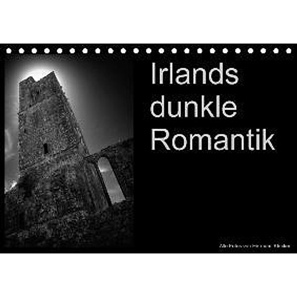 Irlands dunkle Romantik (Tischkalender 2016 DIN A5 quer), Hermann Klecker