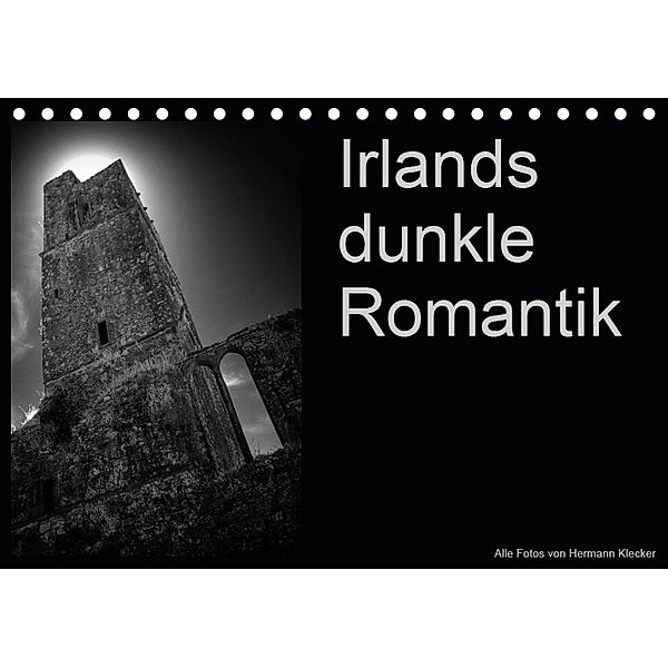 Irlands dunkle Romantik (Tischkalender 2019 DIN A5 quer), Hermann Klecker