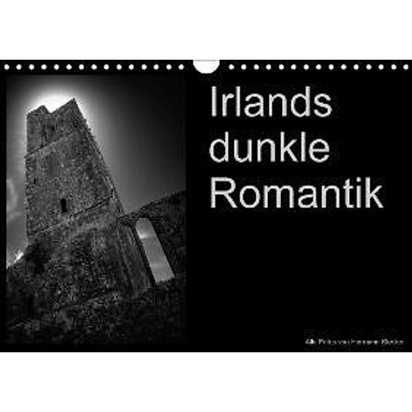 Irlands dunkle Romantik (Wandkalender 2016 DIN A4 quer), Hermann Klecker