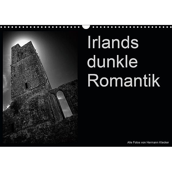 Irlands dunkle Romantik (Wandkalender 2021 DIN A3 quer), Hermann Klecker