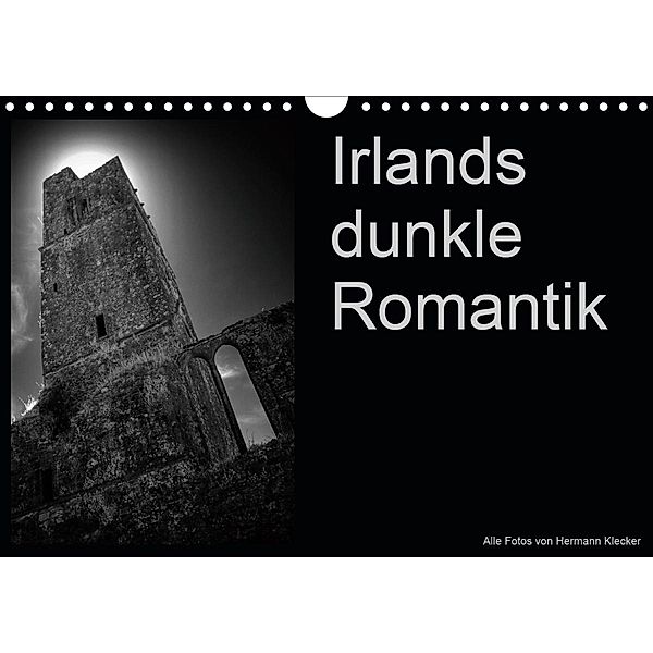 Irlands dunkle Romantik (Wandkalender 2021 DIN A4 quer), Hermann Klecker
