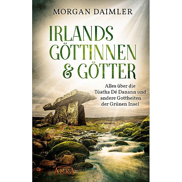 Irlands Göttinnen und Götter, Morgan Daimler