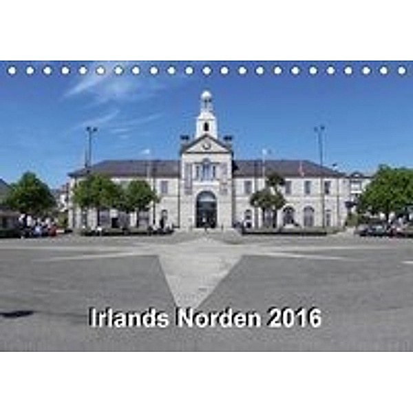 Irlands Norden 2016 (Tischkalender 2016 DIN A5 quer), Helga Rohde & Frank Leuschner