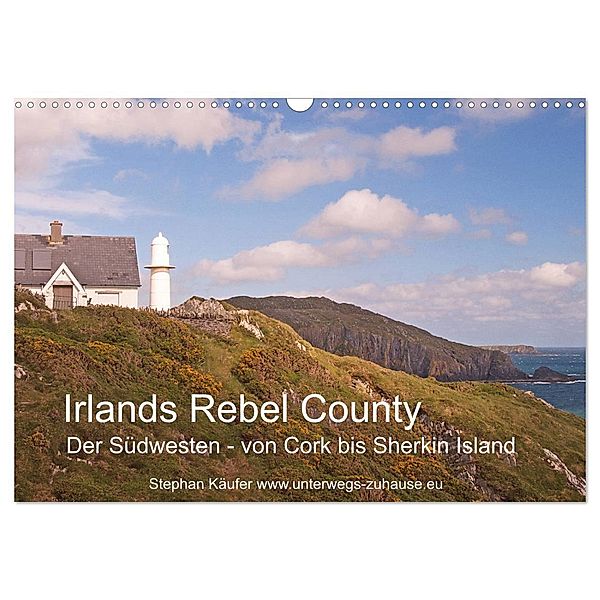 Irlands Rebel County, der Südwesten von Cork bis Sherkin Island (Wandkalender 2024 DIN A3 quer), CALVENDO Monatskalender, Stephan Käufer