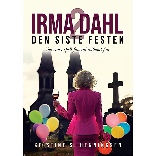 Irma Dahl 2 / Irma Dahl Bd.2