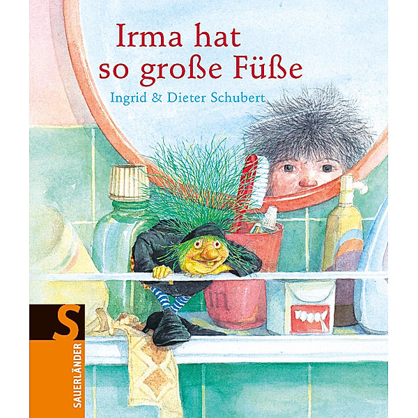 Irma hat so grosse Füsse, kleine Ausgabe, Ingrid Schubert, Dieter Schubert