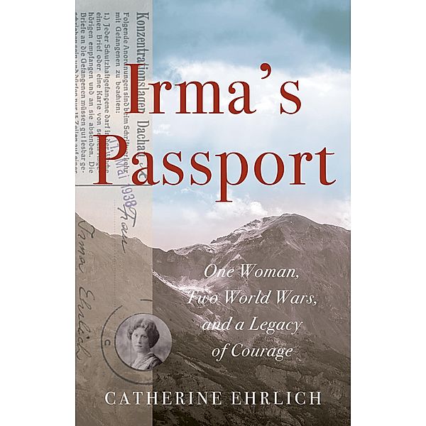 Irma's Passport, Catherine Ehrlich