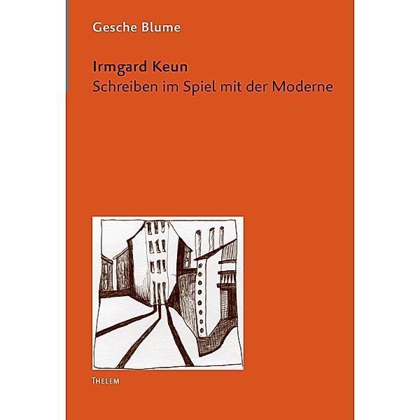 Irmgard Keun, Gesche Blume